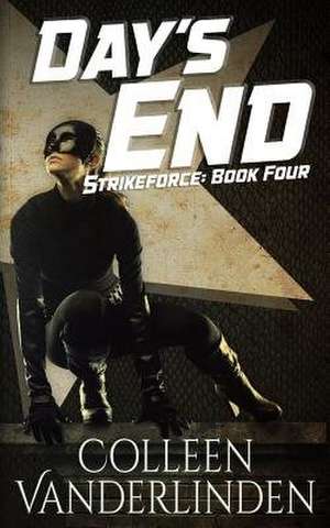 Day's End de Colleen Vanderlinden