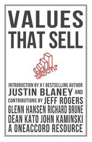 Values That Sell de Justin Blaney