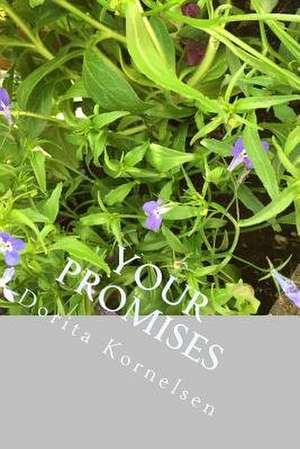 Your Promises de Dorita Lynn Kornelsen