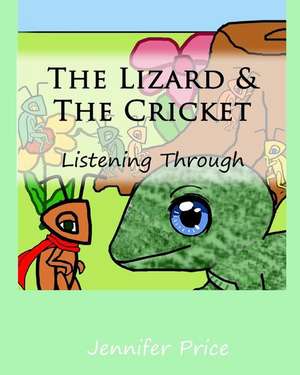 The Lizard & the Cricket de Jennifer Price