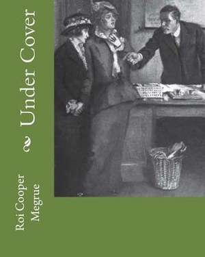 Under Cover de MR Roi Cooper Megrue