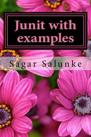 Junit with Examples de MR Sagar Salunke