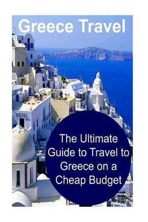 Greece Travel de Sandy Rose