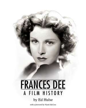 Frances Dee de Ed Hulse