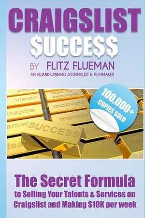Craigslist Success de Flitz Flueman