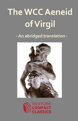 The Wcc Aeneid of Virgil de James Leigh