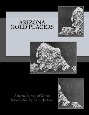 Arizona Gold Placers de Arizona Bureau of Mines