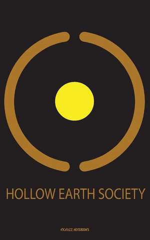 Hollow Earth Society de Kickazz Notebooks