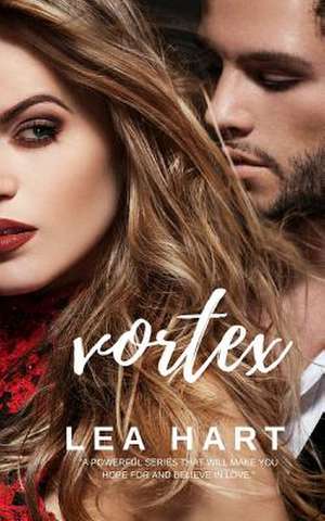 Vortex de Lea Hart