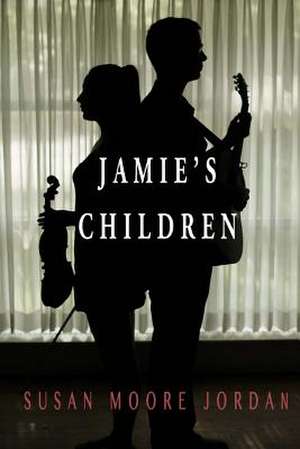 Jamie's Children de Susan Moore Jordan