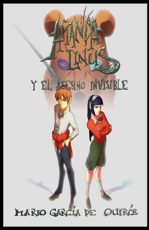 Amanda Linus y El Asesino Invisible de Mario Garcia De Quiros