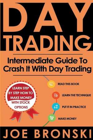 Day Trading de Joe Bronski