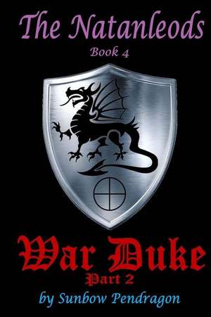 War Duke, Part 2 de Sunbow Pendragon