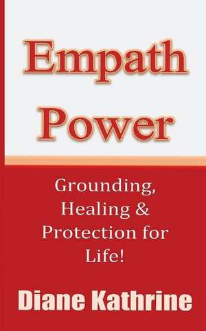 Empath Power de Diane Kathrine