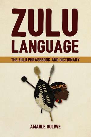 Zulu Language de Amahle Guliwe