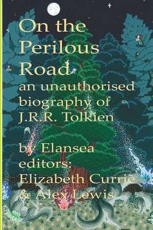 On the Perilous Road de Elansea