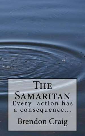 The Samaritan de B. Craig