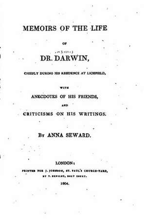 Memoirs of the Life of Dr. Darwin de Anna Seward