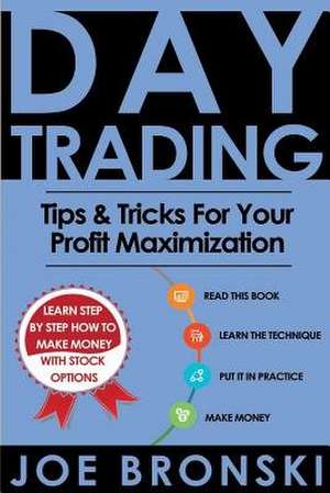 Day Trading de Joe Bronski
