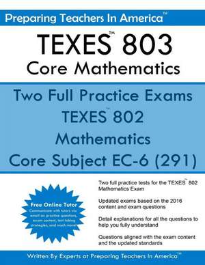 Texes 802 Core Mathematics de Preparing Teachers in America