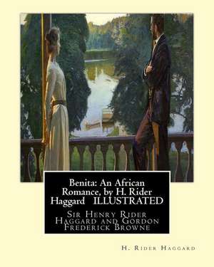 Benita de H. Rider Haggard