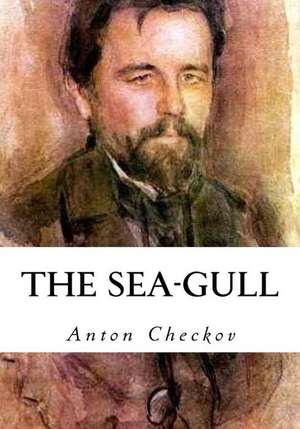 The Sea-Gull de Anton Checkov