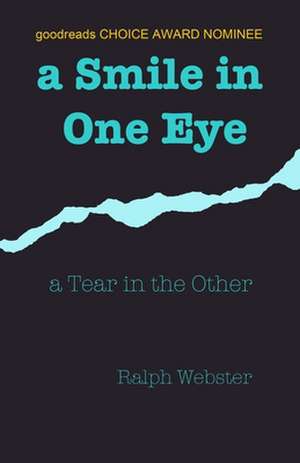 A Smile in One Eye de Ralph Webster