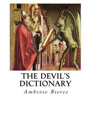 The Devil's Dictionary de Ambrose Bierce