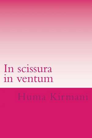 In Scissura in Ventum de Huma Kirmani