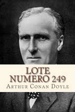 Lote Numero 249 de Arthur Conan Doyle