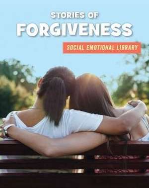 Stories of Forgiveness de Jennifer Colby