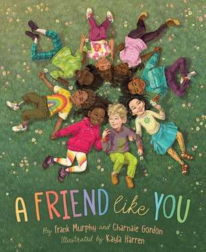 A Friend Like You de Frank Murphy