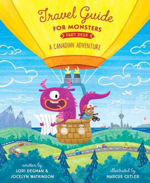 Travel Guide for Monsters Part Deux de Lori Degman