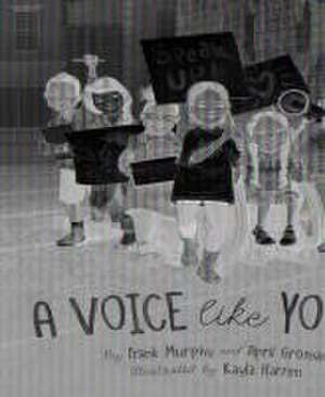 A Voice Like Yours de Frank Murphy