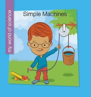 Simple Machines de Katie Marsico