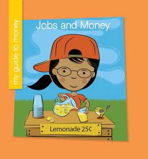 Jobs and Money de Jennifer Colby