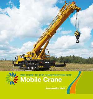 Mobile Crane de Samantha Bell