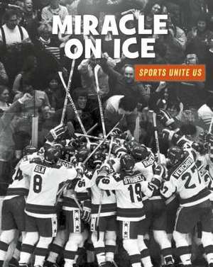 Miracle on Ice de Heather Williams