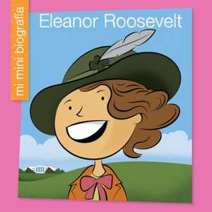 Eleanor Roosevelt Sp de Emma E. Haldy