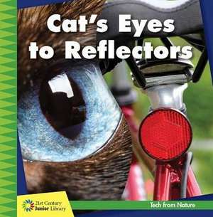 Cat's Eyes to Reflectors de Jennifer Colby