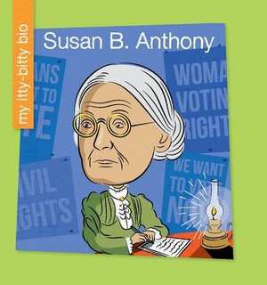 Susan B. Anthony de Sara Spiller