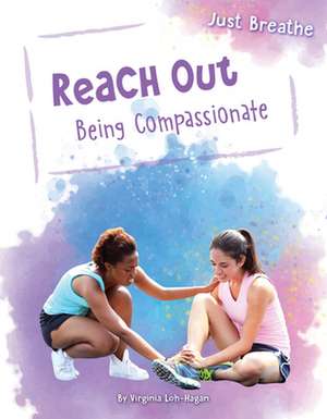 Reach Out de Virginia Loh-Hagan