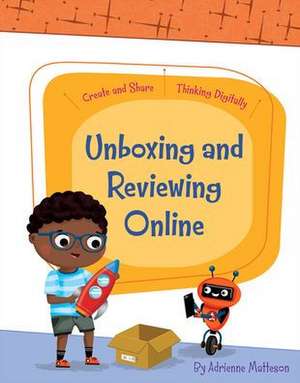 Unboxing and Reviewing Online de Adrienne Matteson