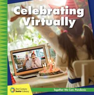 Celebrating Virtually de Shannon Stocker