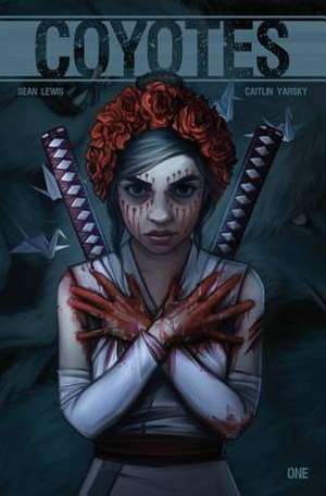 Coyotes Volume 1 de Sean Lewis