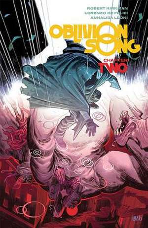 Oblivion Song by Kirkman & de Felici Volume 2 de Robert Kirkman