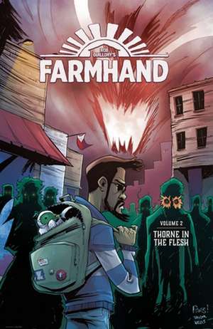 Farmhand Volume 2: Thorne in the Flesh de Rob Guillory