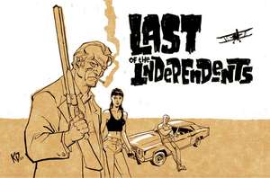 Last of the Independents de Matt Fraction