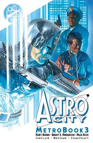 Astro City Metrobook Volume 3 de Kurt Busiek