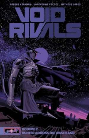 Void Rivals Volume 2 de Robert Kirkman